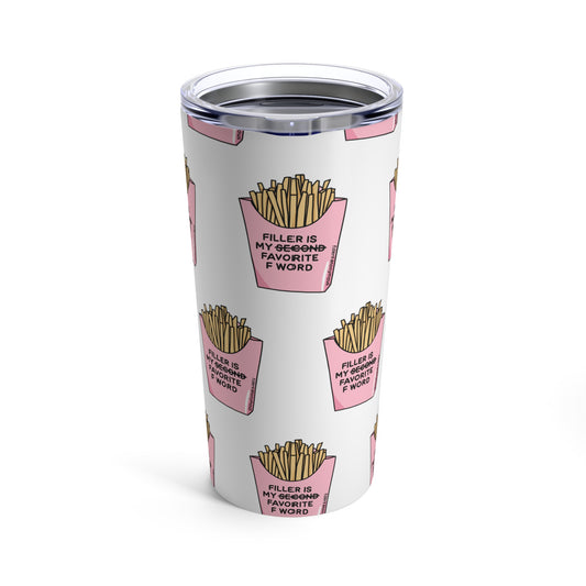 "Fry-Yay" Tumbler 20oz