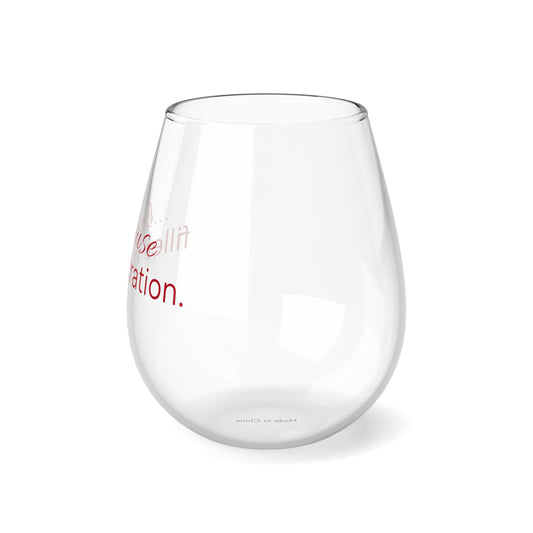 Because Migration Wine Glass